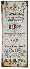 Metal skilt 31x76cm You Are My Sunshine My Only Sunshine - Se flere Metal skilte